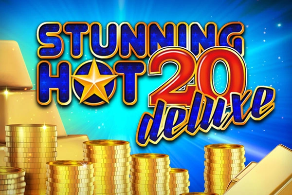 Stunning Hot 20 Deluxe