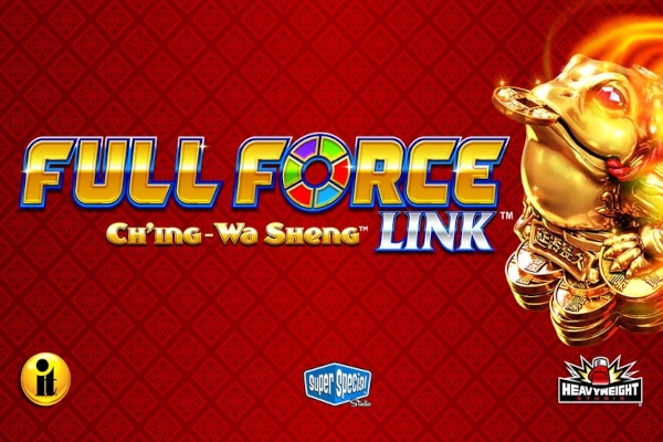 Full Force Ch'ing-Wa Sheng