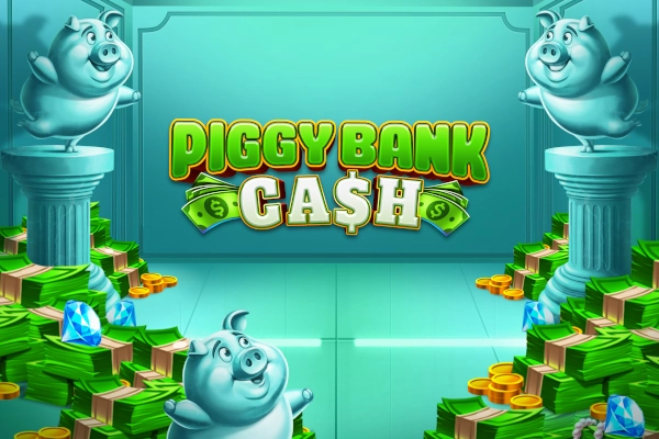 Piggy Bank Cash