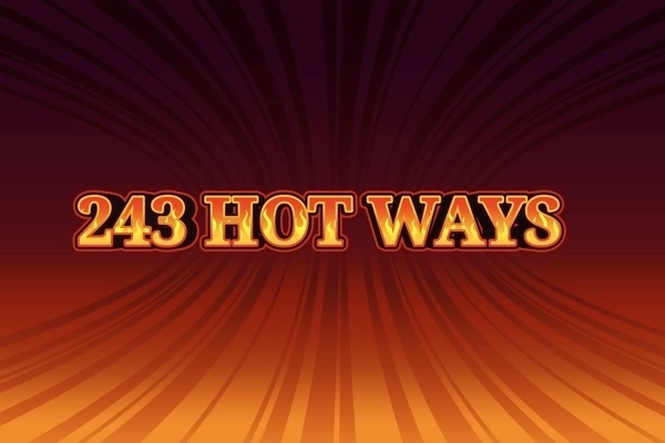 Hot Ways 243
